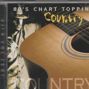 80’s Chart Toppin’ Country