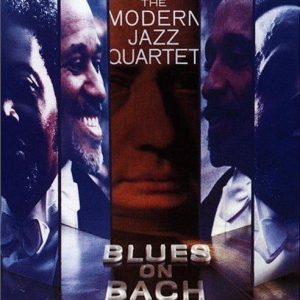 The Modern Jazz Quartet –  Blues On Bach