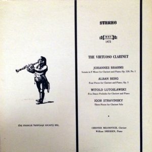Brahms, Berg, Lutoslawski, Stravinsky – The Virtuoso Clarinet