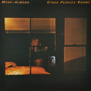 Almond, Mark – Other Peoples Rooms