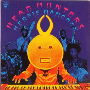 Hancock,Herbie   – Head Hunters / PC 32731