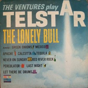Ventures, The – Play Telstar, The Lonely Bull And Others