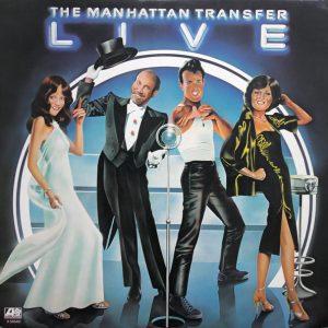 Manhattan Transfer – Live