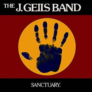 J. Geils Band, The – Sanctuary.