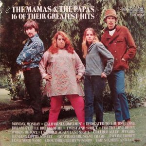 Mamas & The Papas, The – 16 Of Their Greatest Hits
