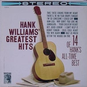 Williams, Hank – Hank Williams’ Greatest Hits