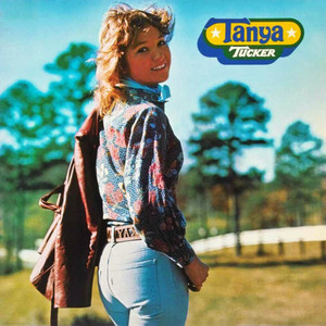 Tucker, Tanya  – Tanya Tucker