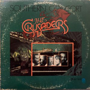 Crusaders, The – Southern Comfort