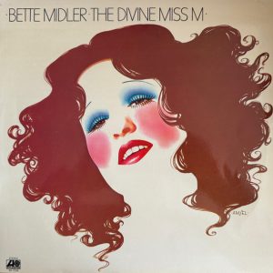 Midler,Bette  – The Divine Miss M