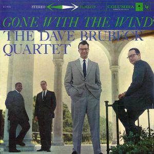 Brubeck, Dave Quartet, The – Gone With The Wind