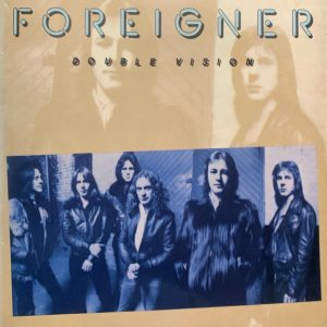 Foreigner  – Double Vision