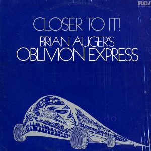 Auger’s, Brian   Oblivion Express – Closer To It! | APL10140