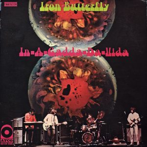 Iron Butterfly – In-A-Gadda-Da-Vida
