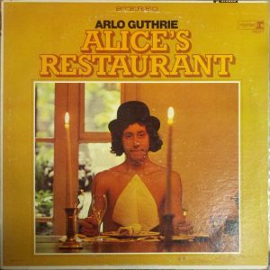 Guthrie, Arlo – Alice’s Restaurant