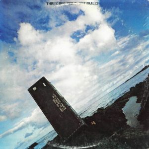 Three Dog Night – Naturally