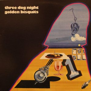 Three Dog Night – Golden Bisquits