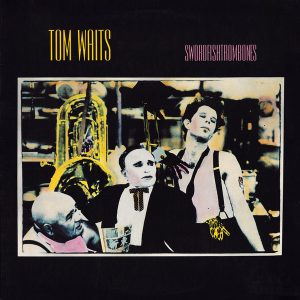 Waits, Tom – Swordfishtrombones