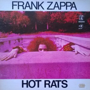 Zappa,  Frank– Hot Rats