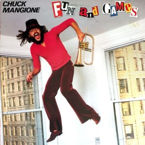 Mangione, Chuck – Fun And Games