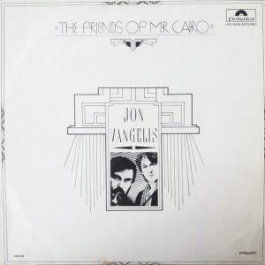Jon & Vangelis – The Friends Of Mr. Cairo