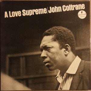 Coltrane, John – A Love Supreme