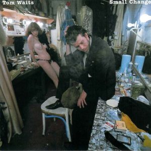 Waits, Tom – Small Change