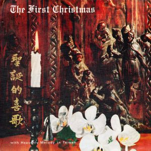 Heavenly Melody – The First Christmas With Heavenly Melody In Taiwan | LPS-127