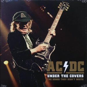 AC/DC – Under The Covers (The Songs They Didn’t Write)