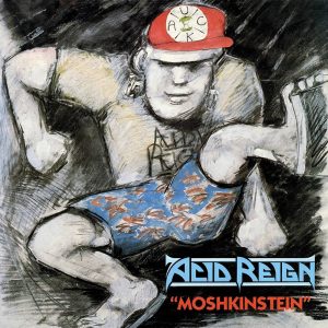 Acid Reign (2) – Moshkinstein
