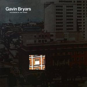 Gavin Bryars – The Sinking Of The Titanic