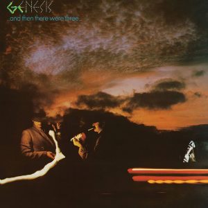 Genesis – …And Then There Were Three…