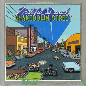 Grateful Dead – Shakedown Street