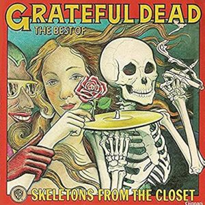 Grateful Dead* – The Best Of: Skeletons From The Closet