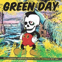 Green Day – MTV Broadcast, Aragon Ballroom Chicago, November 10th, 1994