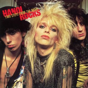 HANOI ROCKS / TWO STEPS FROM