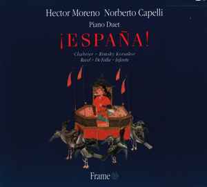 Hector Moreno, Norberto Capelli – Espana!