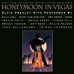 Honeymoon In Vegas (Music From The Original Motion Picture Soundtrack)
