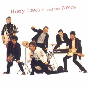 Huey Lewis And The News* – Huey Lewis And The News