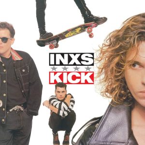 INXS – Kick
