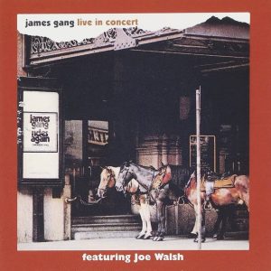 James Gang – Live In Concert