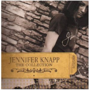 Jennifer Knapp – The Collection