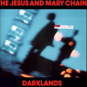 JESUS + MARY CHAIN / PSYCHO