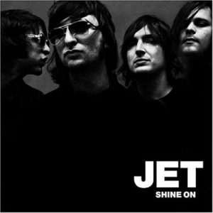 Jet – Shine On