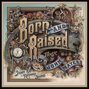 John Mayer – Born And Raised