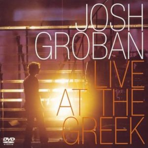 Josh Groban – Live At The Greek
