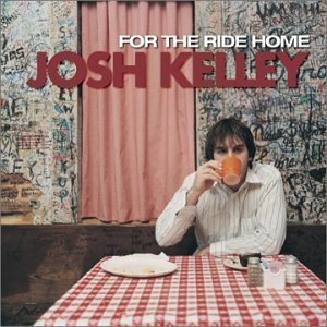 Josh Kelley – For The Ride Home