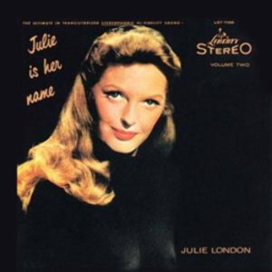 Julie London – Julie Is Her Name