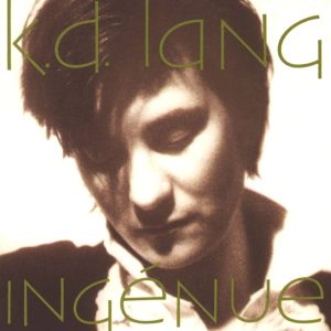 k.d. lang – Ingénue