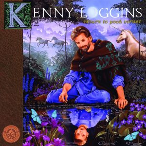 Kenny Loggins – Return To Pooh Corner