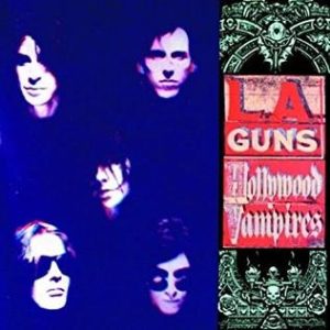 L.A. Guns – Hollywood Vampires